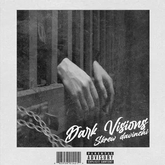 Dark Visions by Skrew Davinchi