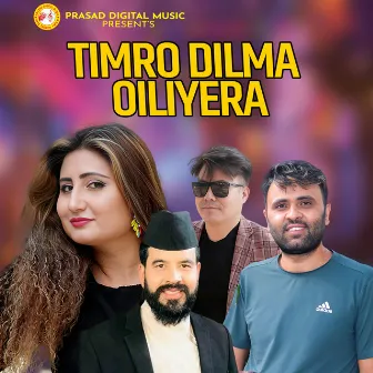 Timro Dilma Oiliyera by Kumar Rana