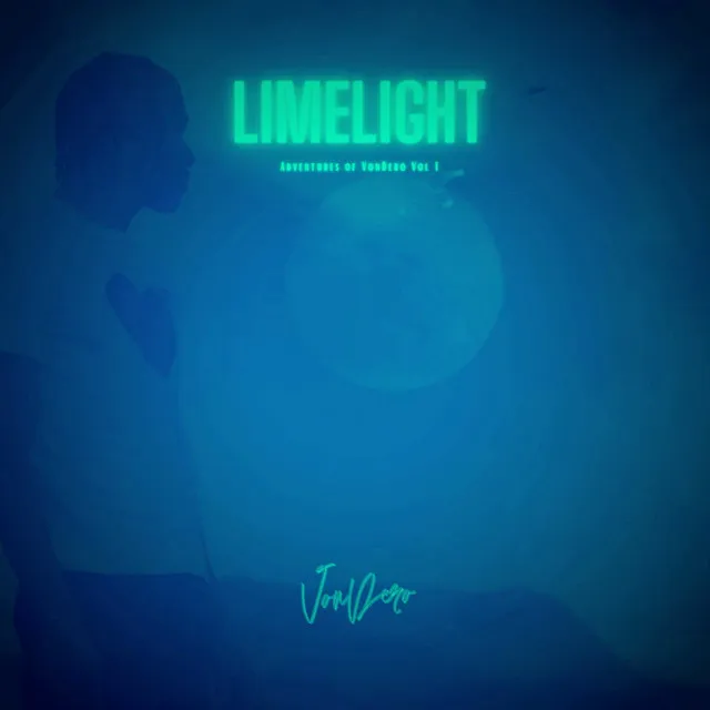 The Adventures Of VonDero Vol.1: Limelight (Sped Up Version)