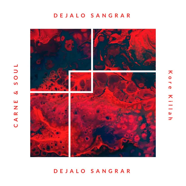 Dejalo Sangrar