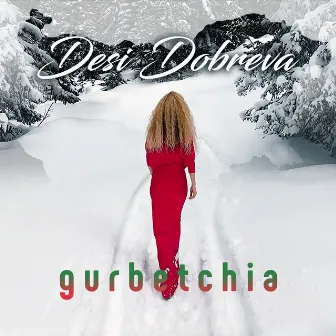 Gurbetchia by Desi Dobreva