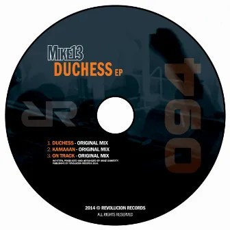 Duchess Ep by Mike13