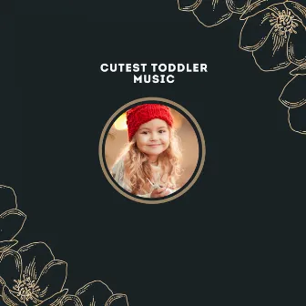 Cutest Toddler Music by The Playtime Allstars