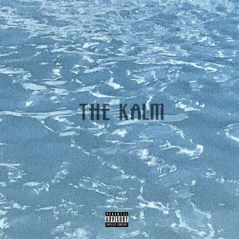 The Kalm by Karie