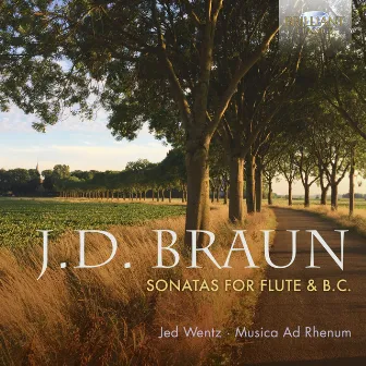 J. D. Braun: Sonatas for Traverso Flute & B.C. by Jean Daniel Braun