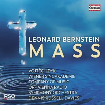 Bernstein: MASS by ORF Vienna Radio Symphony Orchestra