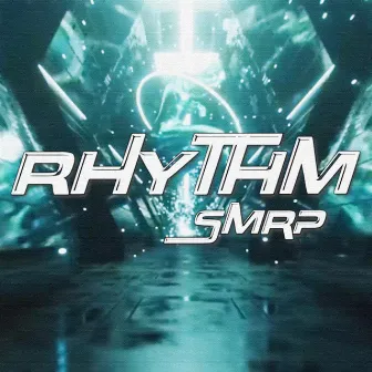 RHYTHM by SMRP