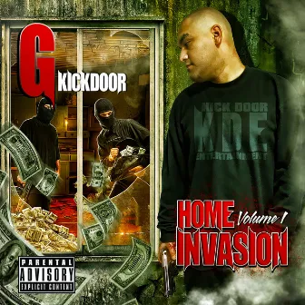 Home Invasion Vol. 1. by G KickDoor