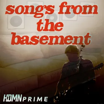 Songs from the Basement by Oscar Gold