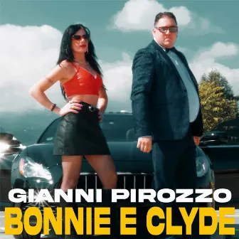 Bonnie e Clyde by Gianni Pirozzo