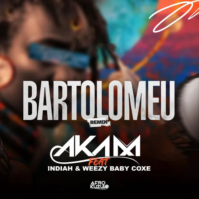 Bartolomeu - Remix - Afro Kuzulo