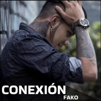 Conexión by Fako the KO