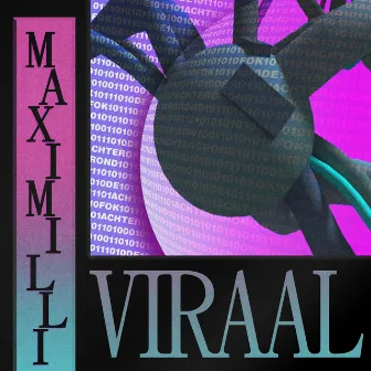 Viraal by Maximilli