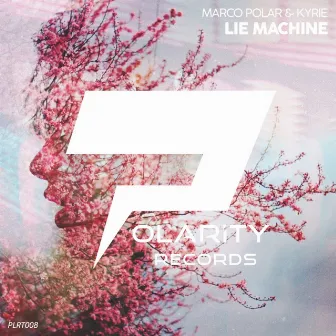 Lie Machine by Marco Polar