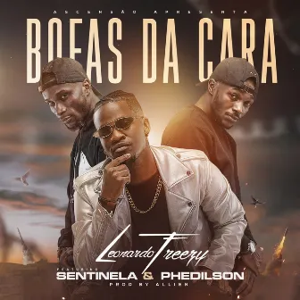 Bofas da Cara by Leonardo Freezy