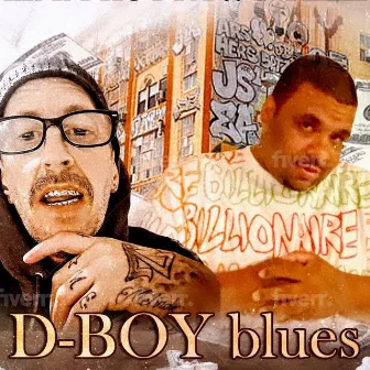 D-boy Blues by Slimm Kutta