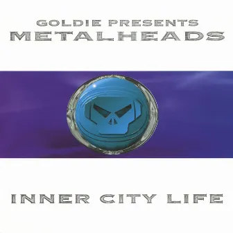 Inner City Life by Goldie