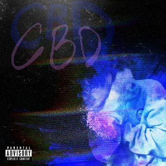 cbd by Lil Cain