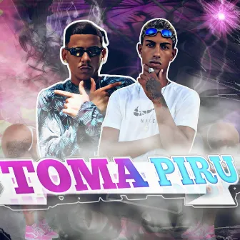 Toma Piru by CARLIN NO BEAT