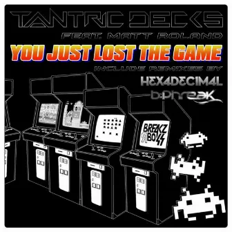 You Just Lost The Game (feat. Matt Roland) by Tantric Decks