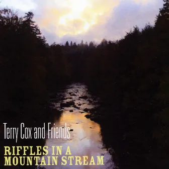 Riffles in a Mountain Stream (feat. Jeff Parker & Will Parsons) by Terry Cox