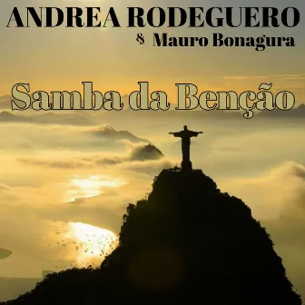 Samba da Benção by Andrea Rodeguero