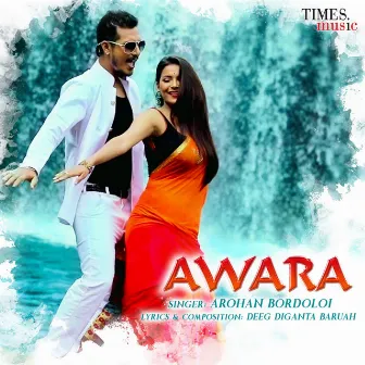 Awara - Single by Arohan Bordoloi