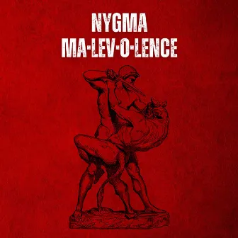 Ma-Lev-O-Lence by Nygma