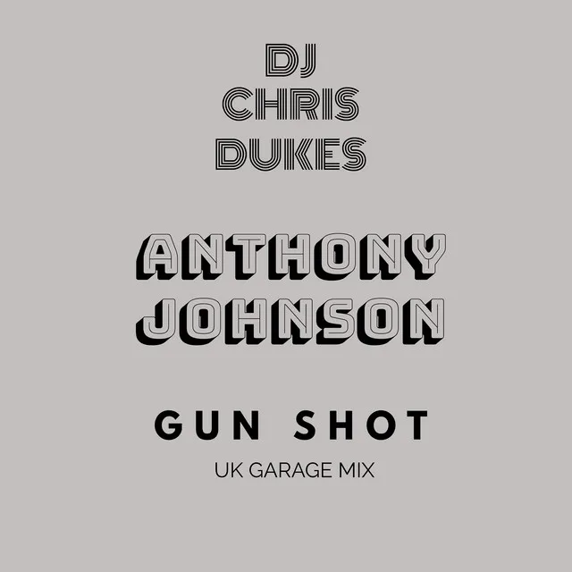 Gun Shot ( Uk Garage Mix )