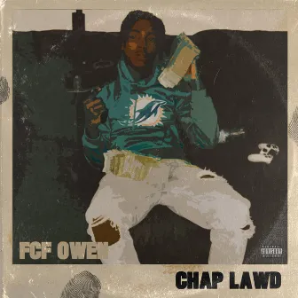 Chap Lawd by DaRealTrapBby