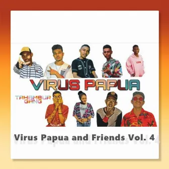 Virus Papua and Friends Vol. 4 by Virus Papua