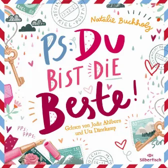 PS: Du bist die Beste! (PS: Du bist die Beste! 1) by Jodie Ahlborn