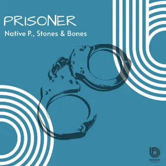 Prisoner by Native P.