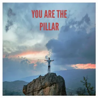 You Are the Pillar by Franko