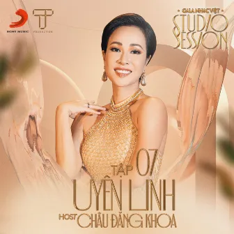 Gala Nhạc Việt Tập 7: Uyên Linh by Gala Nhạc Việt