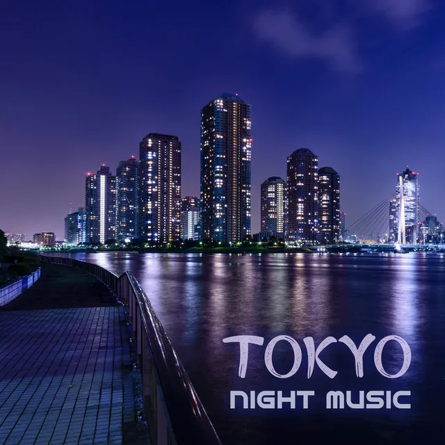 Tokyo Night Music: Electronic Hits from Asia