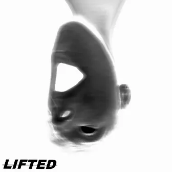 Lifted (Complete Edition) by GVRXT