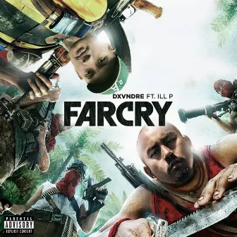 FARCRY by Ill P