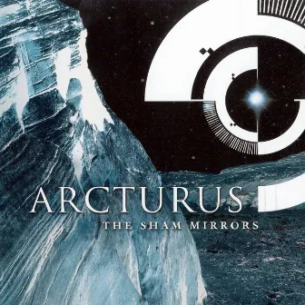 The Sham Mirrors by Arcturus