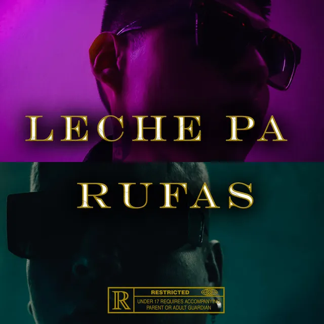 Leche Pa Rufas