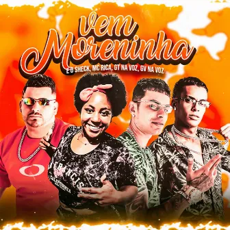 Vem Moreninha [Brega Funk Remix] by 