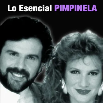 Lo Esencial by Pimpinela