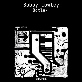 Botlek by Bobby Cowley