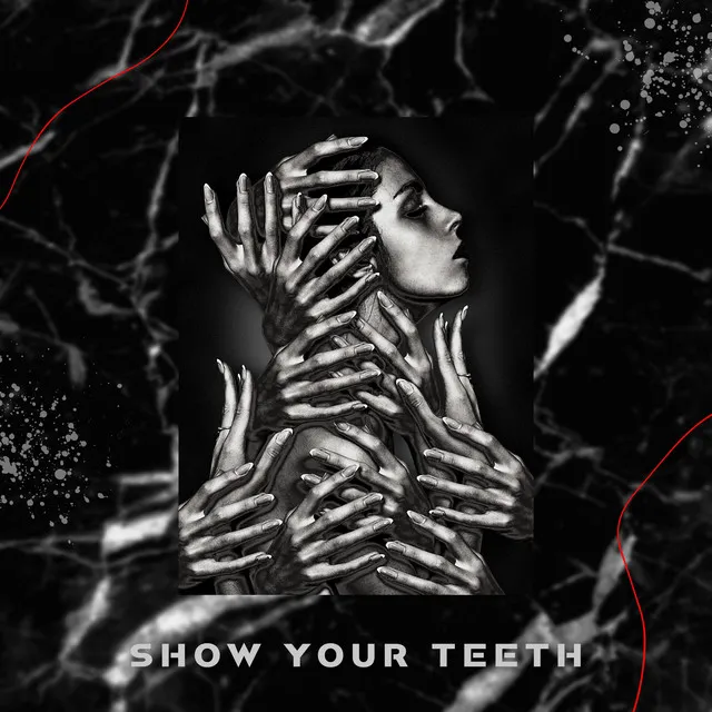 Show Your Teeth