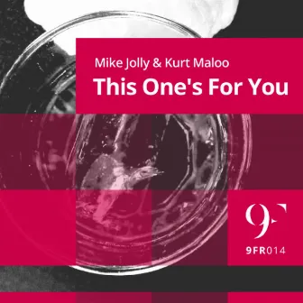 This One's For You by Mike Jolly