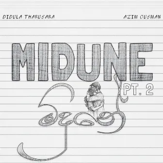 Midune, Pt. 2 by Didula Tharusara