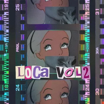 Loca, Vol. 2 by Thay