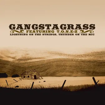 Lightning on the Strings, Thunder on the Mic by Gangstagrass