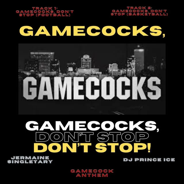 Gamecocks, Don't Stop (Football)