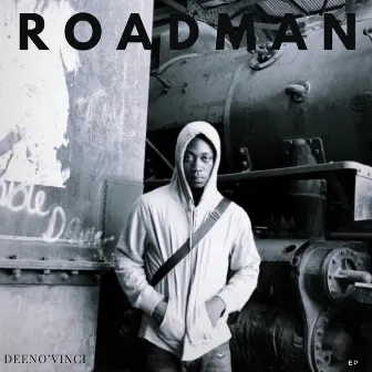 Roadman by DeenO' vinci